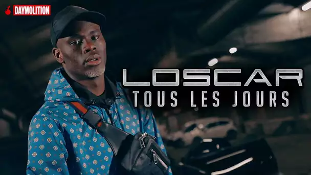 Loscar - Tous les jours I Daymolition