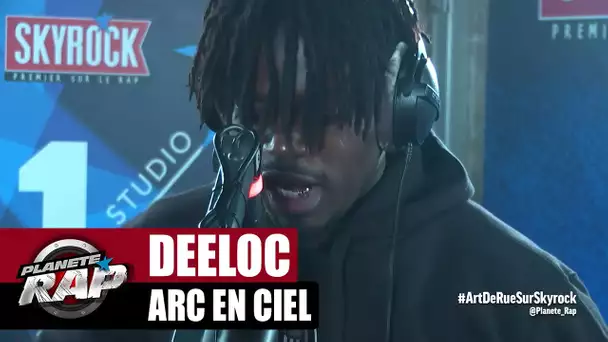 Deeloc "Arc en ciel" #PlanèteRap