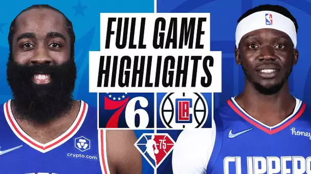 76ERS at CLIPPERS | FULL GAME HIGHLIGHTS | March 25, 2022