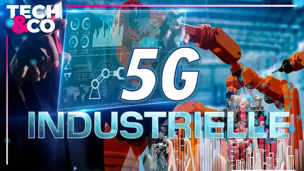 Émission spéciale : tout savoir sur la 5G industrielle