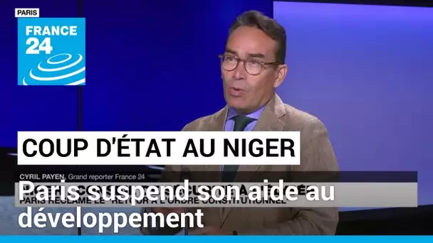 Coup d'État au Niger : la France suspend son aide au développement et son appui budgétaire