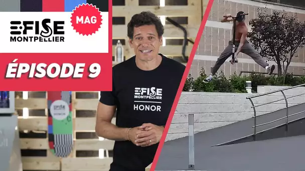 E-FISE LE MAG #9 : FINALES AMATEURS en trottinette freestyle, skate, roller, breaking et BMX !