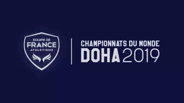 Mondiaux de Doha 2019 : La sélection française