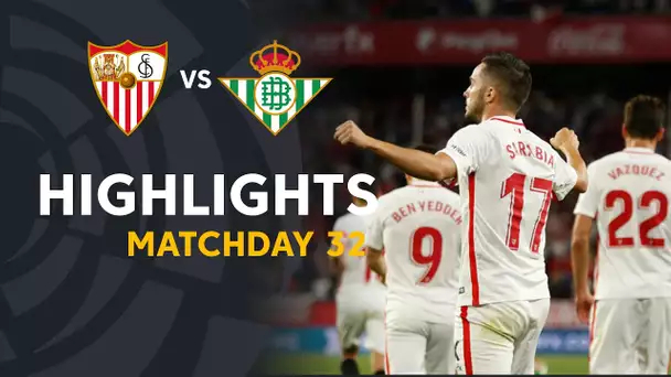Highlights Sevilla FC vs Real Betis (3-2)