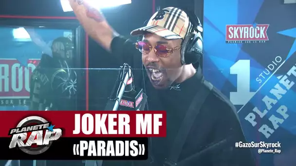 [Exclu] Joker MF "Paradis" #PlanèteRap