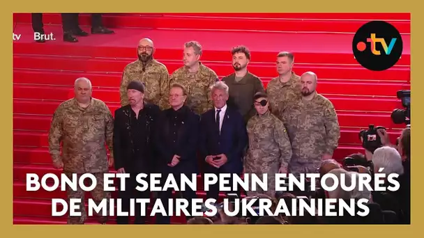 #Cannes2025. Bono, The Edge et Sean Penn avec des militaires ukrainiens sur le tapis rouge