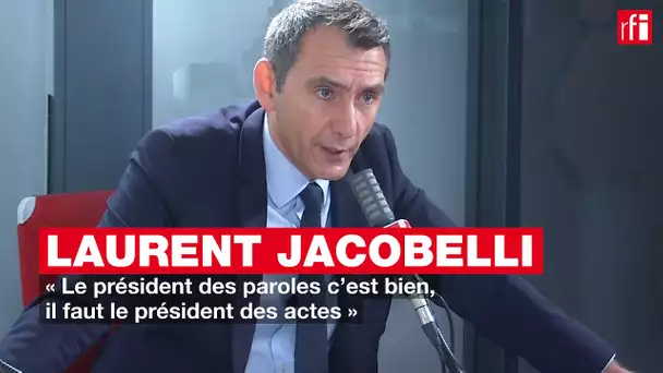 Laurent Jacobelli : « Le président des paroles c’est bien, il faut le président des actes »
