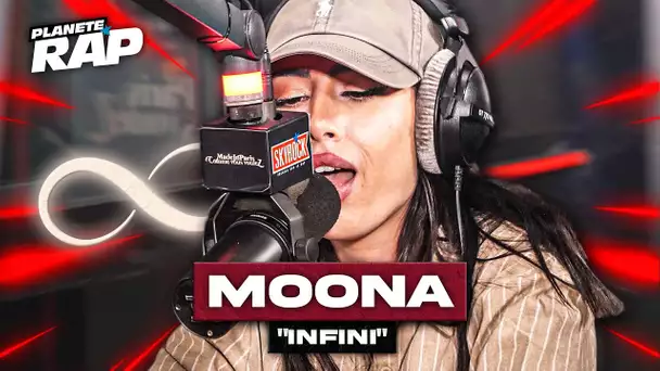 [EXCLU] Moona - Infini #PlanèteRap