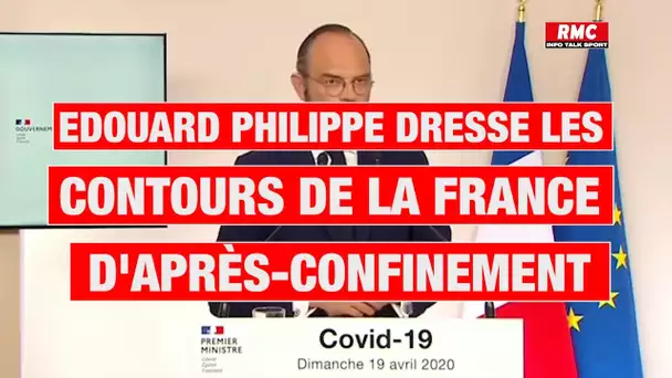 Édouard Philippe dresse les contours de la France d'après-confinement