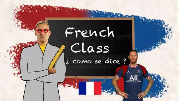 🎦 👨‍🏫 𝐅𝐑𝐄𝐍𝐂𝐇 𝐂𝐋𝐀𝐒𝐒 🇫🇷 : Keylor Navas & Sergio Ramos