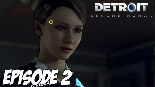 Detroit : Become Human | Triste vie | Episode 2