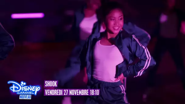 Shook : Vendredi 27 novembre à 18H10 sur Disney Channel !