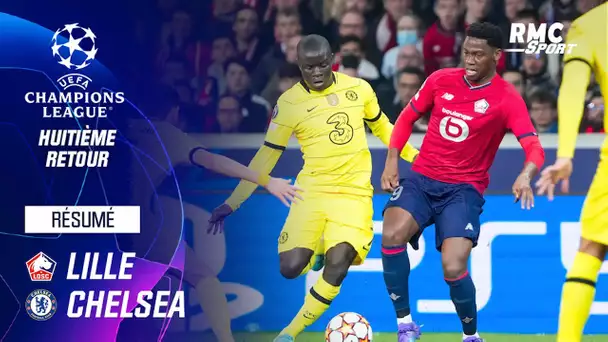 Résumé : Lille 1-2 Chelsea (Q) - Ligue des champions (8e de finale retour)