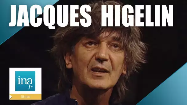 Jacques Higelin "L'apprentissage de la vie" | Archive INA