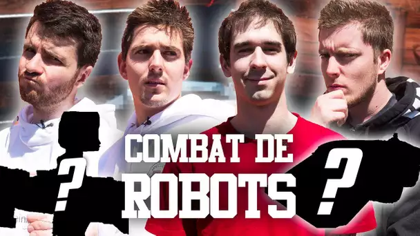 COMBAT DE ROBOTS !
