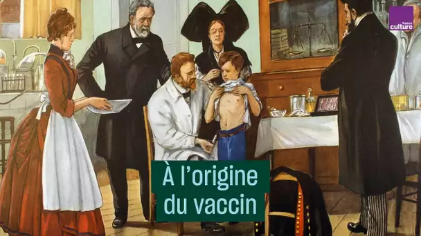 À l'origine du vaccin : Pasteur et le petit Joseph - #CulturePrime