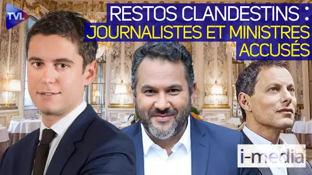 [ Sommaire ] I-Média n°343 – Restos clandestins : des journalistes et des ministres accusés