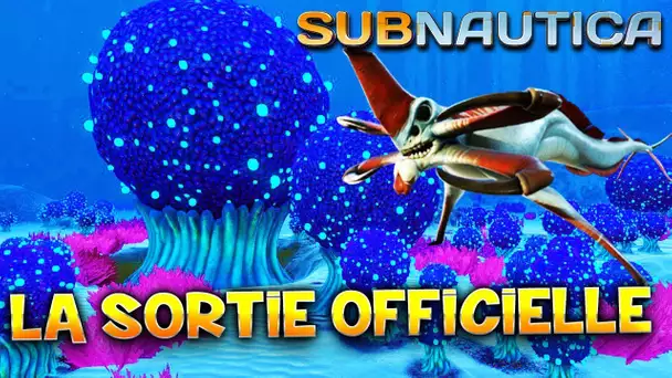 SUBNAUTICA, La Sortie Officielle ! - Redécouverte Gameplay avec TheFantasio974