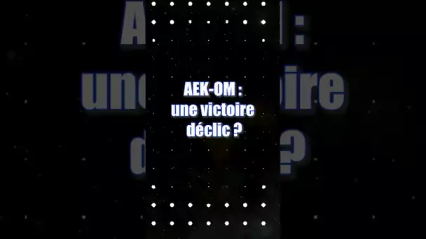 AEK-OM : une victoire déclic ? #zapOM #om #talk #saison #football