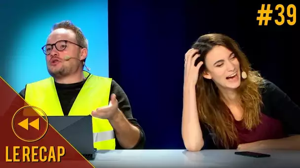 Les gilets jaunes  - Le Recap S3#39