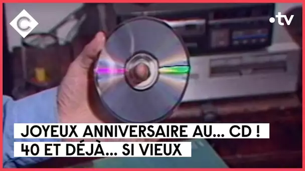 Le CD, 40 ans et déjà vieux ! - L’Oeil de Pierre - C à vous - 02/09/2022