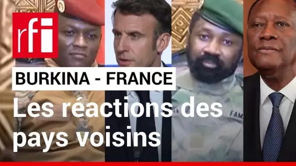 BURKINA FASO - FRANCE : quelles sont les réactions au Mali et en Côte d'Ivoire ? • RFI