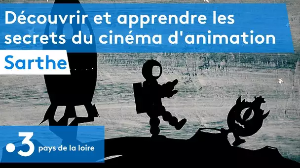 Sarthe : découvrir et apprendre les secrets du cinéma d'animation