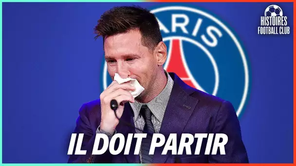 La raison pour laquelle Leo Messi doit quitter le PSG