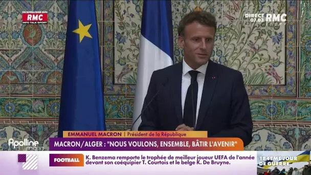 Emmanuel Macron en Algérie : "Nous voulons, ensemble, bâtir l'avenir"
