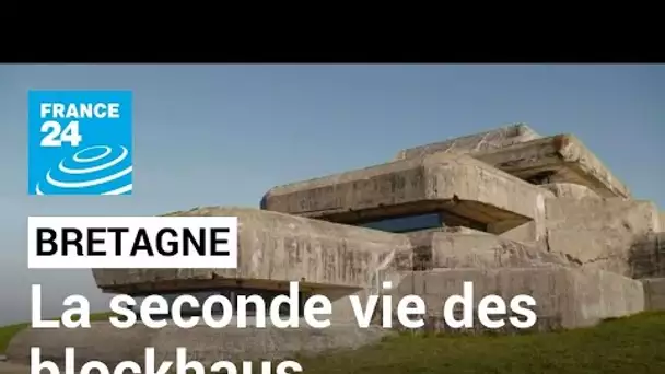 En Bretagne, la seconde vie des blockhaus, un héritage en béton • FRANCE 24
