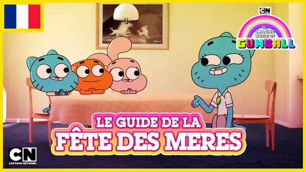 Le Monde Incroyable de Gumball 🇫🇷 | Le Guide de la Fête des mères 💕