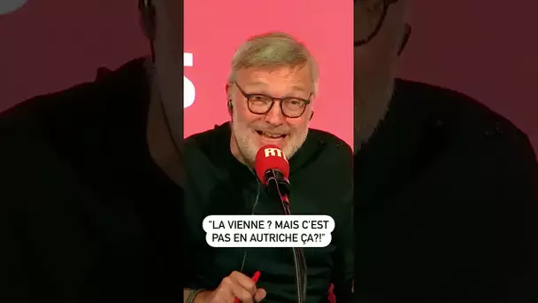 "La Vienne ? mais c'est pas en Autriche ça ?!"