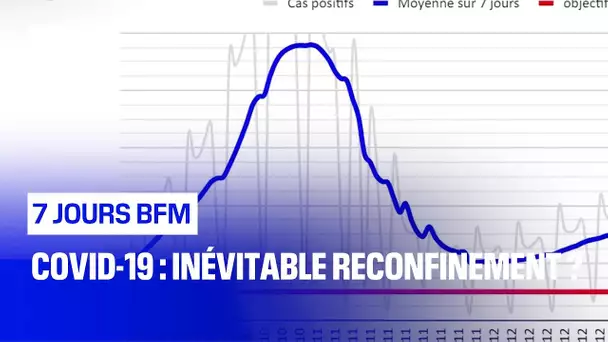 Covid-19 : inévitable reconfinement ?