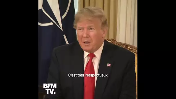 Otan: Donald Trump juge qu'Emmanuel Macron s'est montré "très insultant"