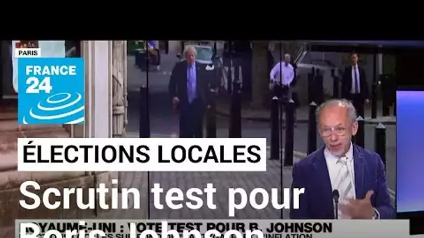 Élections locales au Royaume-Uni : scrutin test pour Boris Johnson • FRANCE 24