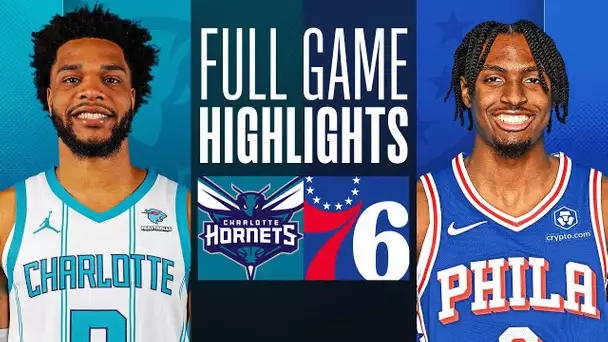 HORNETS at 76ERS | FULL GAME HIGHLIGHTS | March 16, 2024