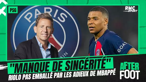 PSG : "Ça manque de sincérité", Riolo pas emballé par les adieux de Mbappé à Paris