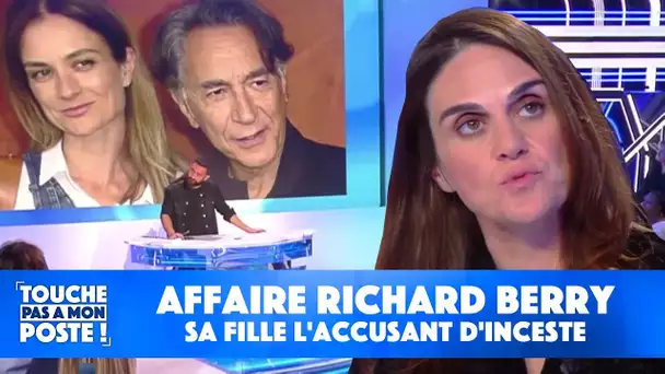 Affaire Richard Berry : sa fille l'accusant d'inceste, giflée par sa nouvelle compagne