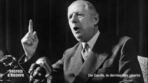 Secrets d&#039;Histoire - De Gaulle, le dernier des géants - Un communicant hors pair