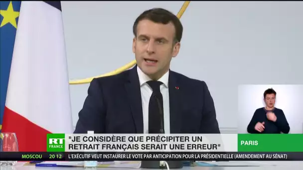 Barkhane : Emmanuel Macron considère qu'un retrait français précipité du Sahel serait une erreur