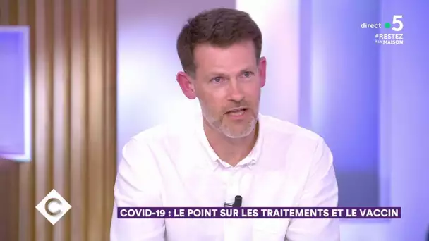 Le point sur le vaccin et les traitements - C à Vous - 30/04/2020