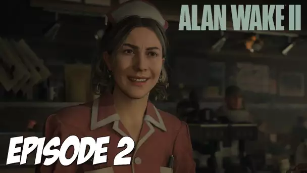 ALAN WAKE II : ROSE ? | EPISODE 2 | 4K60