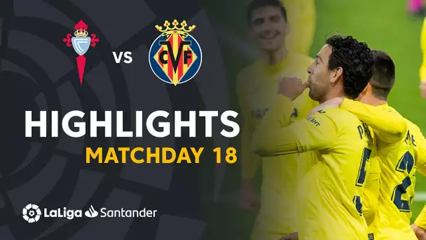 Highlights RC Celta vs Villarreal CF (0-4)