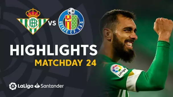 Highlights Real Betis vs Getafe CF (1-0)
