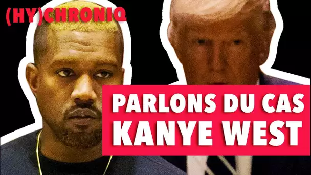 PARLONS DU CAS KANYE WEST