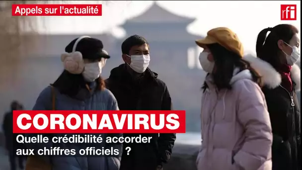 Coronavirus : quelle crédibilité accorder aux chiffres officiels ?