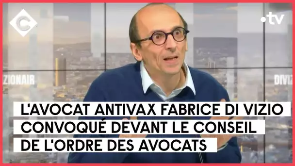 L’avocat des antivax sur la sellette - La Story de Mohamed Bouhafsi - C à vous - 27/09/2022