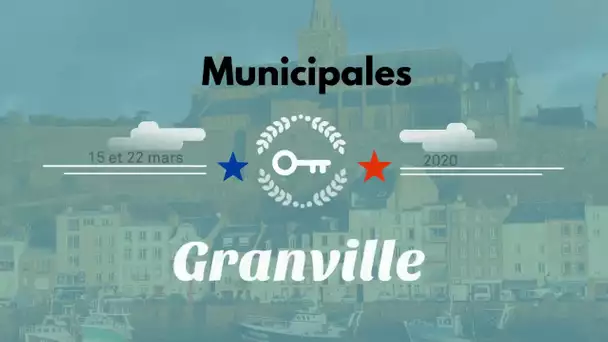 Granville élections municipales 2020 : les chiffres clefs de la ville