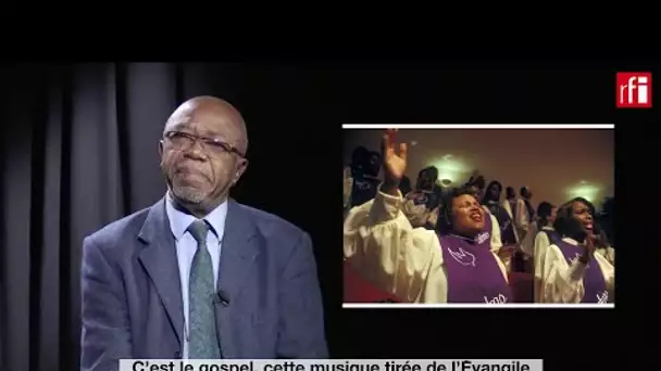 Musique et gospel, témoins de l'histoire #HGARFI épis. 9