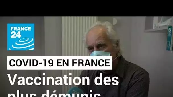 Paris : une association vaccine les plus démunis contre le Covid-19 • FRANCE 24